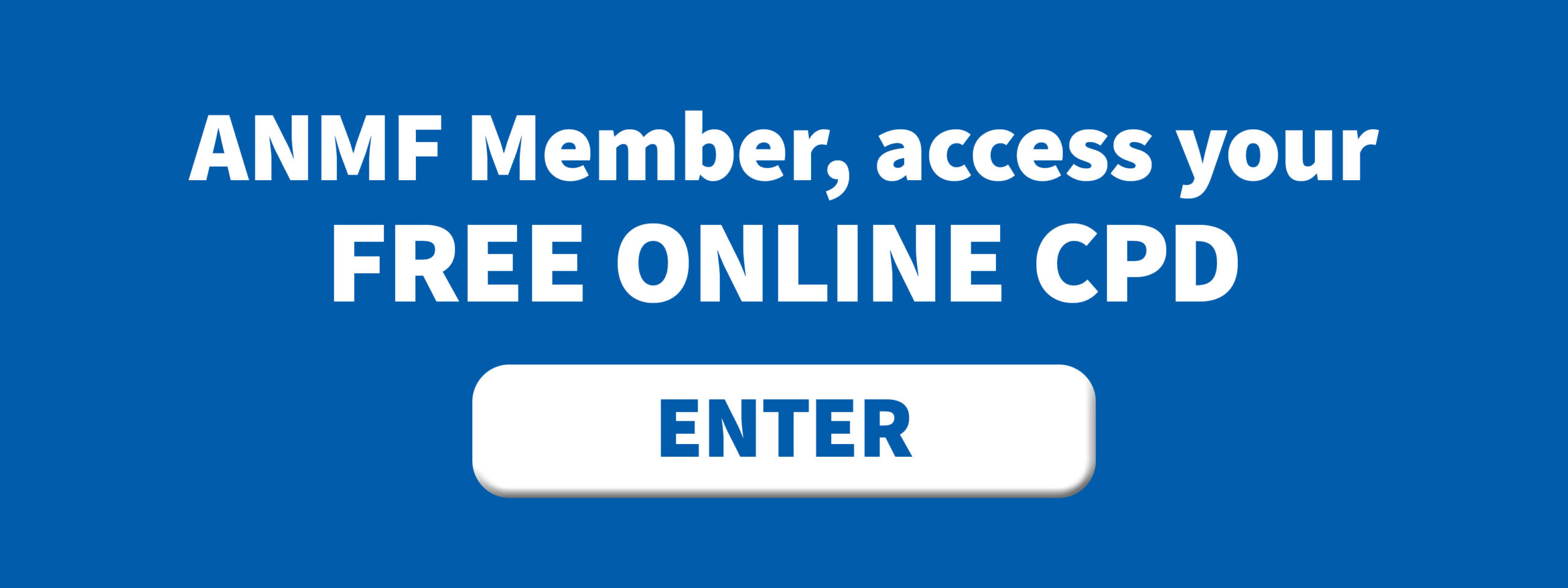 ANMF Member Access FREE CPD